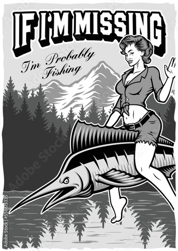 Black and white vintage fishing poster with a pin up girl sitting on the fish