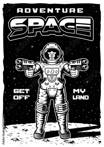 Space poster in vintage style with illustration astronaut with weapons. This design can also be used as a t-shirt print.