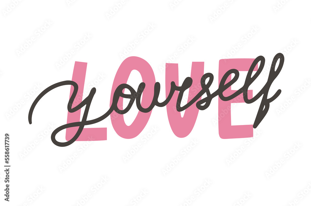 Love yourself hand drawn lettering