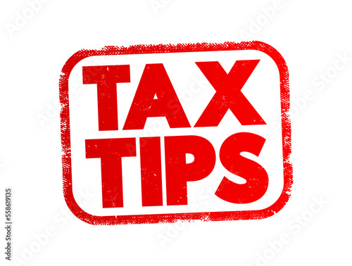 Tax Tips text stamp, concept background