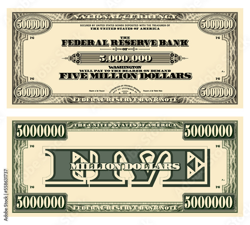 Vector template obverse and reverse of a vintage banknote with guilloche frame, denomination of five million US dollars. Paper money in style retro.