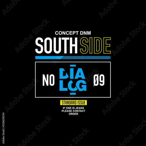 letter south side dialog design modern for t-shirt , template 