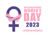 International womens day concept poster. Embrace equity woman illustration background. 2023 women day campaign theme - EmbraceEquity