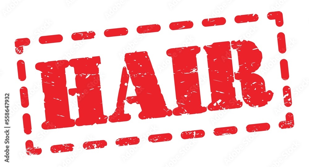 HAIR text written on red stamp sign. HAIR text written on red stamp sign.