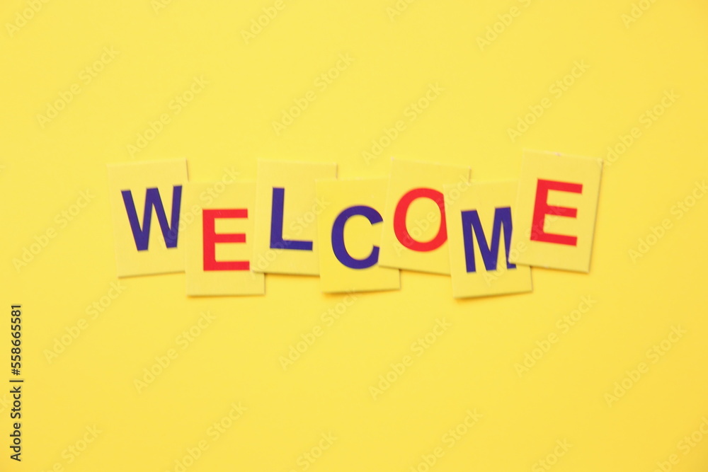 Welcome message. Inscription in yellow letters. Welcome message. Inscription in yellow letters.