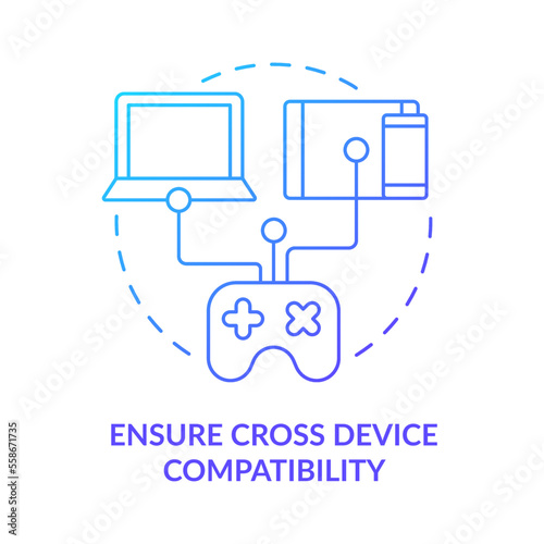 Ensure cross device compatibility blue gradient concept icon. Gadget compliance. Gaming consoles. Digital abstract idea thin line illustration. Isolated outline drawing. Myriad Pro-Bold font used
