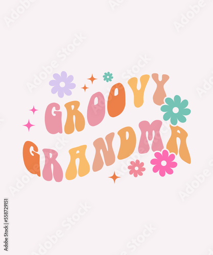 groovy grandma 70's Retro groovy slogan print