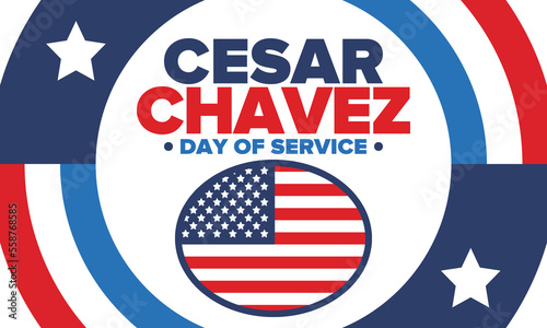 Cesar Chavez Day. Day of service and learning. The official national american holiday, celebrated annually in Uniter States. Vector poster, banner and illustration photo