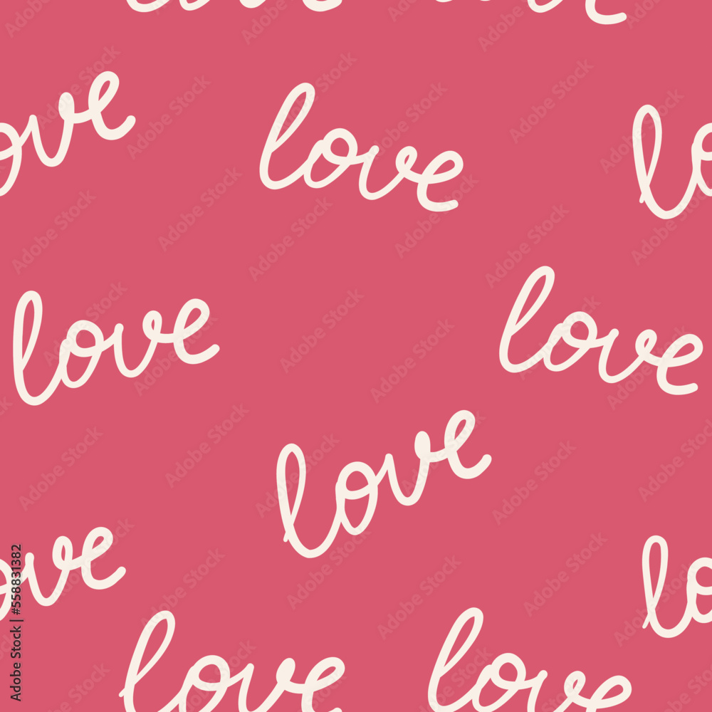 Seamless pattern with phrases of love . Valentine's day background with symbols of love, romance and passion. Vector illustration for wrapping paper, wallpaper.