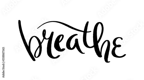 BREATHE black vector brush lettering