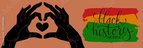 Black History month February banner with handwritten brush lettering and illustration of hands in heart sign. Vector hand drawn art