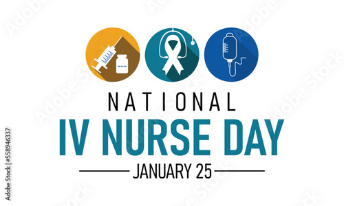 National iv Nurse day . January 25.Poster, banner, card, background. Eps 10  Vector illustration .