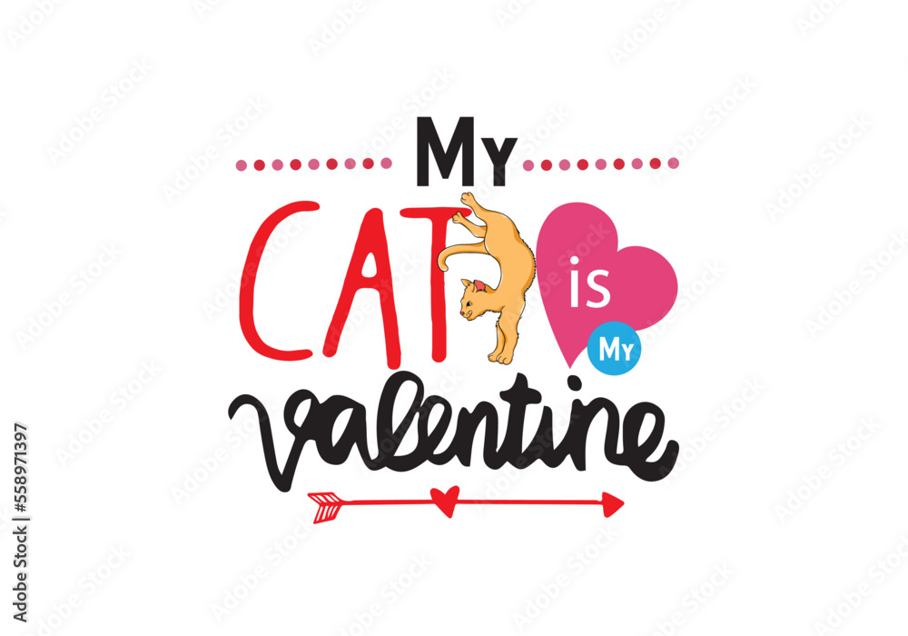 My Cat is My Valentine T shirt My Cat is My Valentine T shirt
