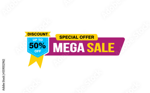 50 Percent MEGA SALE offer, clearance, promotion banner layout with sticker style.