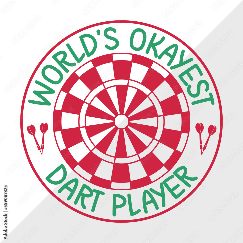 Worlds Okayest Dart Player SVG Cut File, Darts Svg, Sports Svg