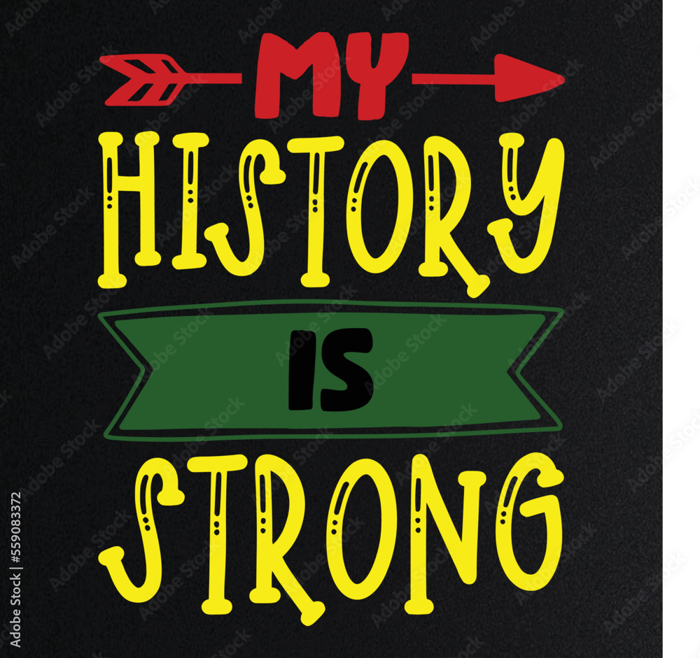 My History is Strong SVG