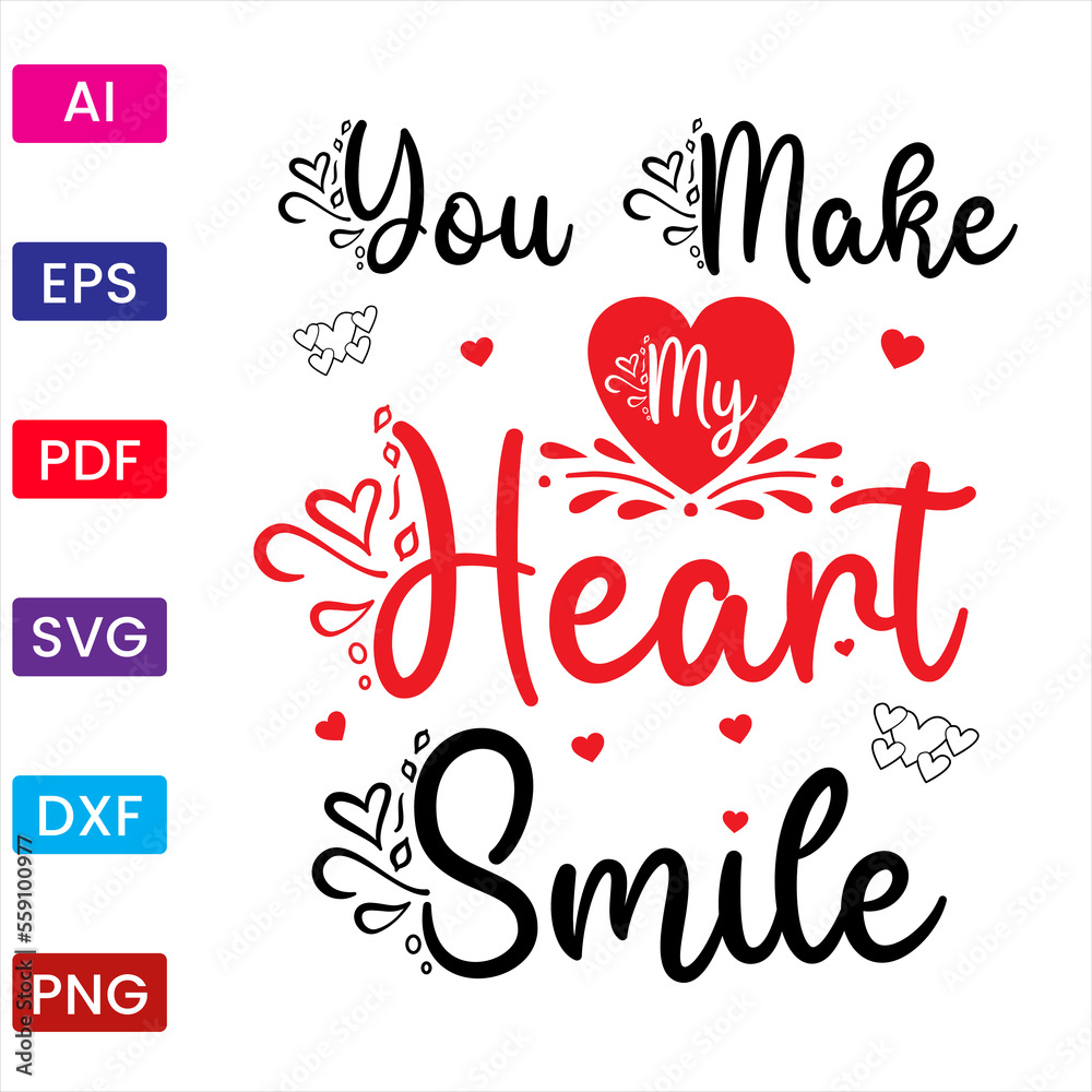 You Make My Heart Smile T Shirt Design