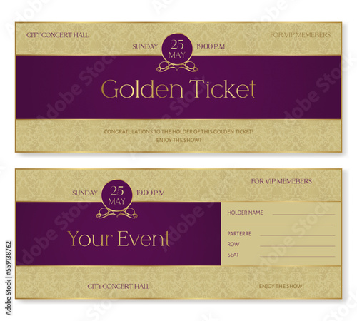 Universal golden ticket template for special events. For theater performances. festivals, club events, invitations to celebrations and other events.