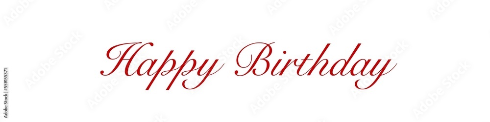 Happy Birthday written in English. Hand written modern font, printable for post cards, posters, labels Happy Birthday written in English. Hand written modern font, printable for post cards, posters, labels