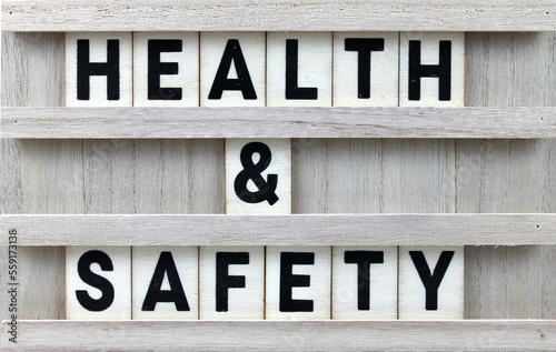 Sign with text on wood, Health and Safety