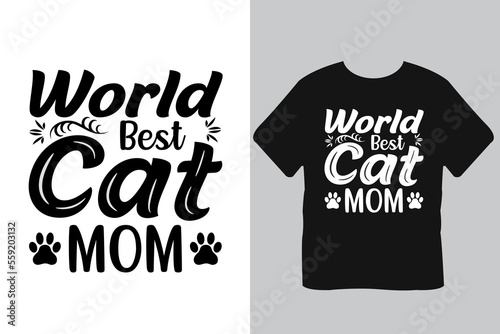 World best cat mom cat  Typography  t-shirt design, cat t-shirt Design custom a Fototapet