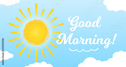 Handdrawn sun with clouds, good morning concept
