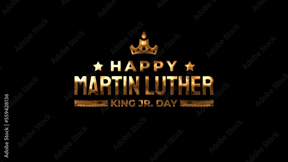 Happy Martin Luther King Day animated text gold color perfect for your illustration needs, events, MLK day, etc. 4K footage.