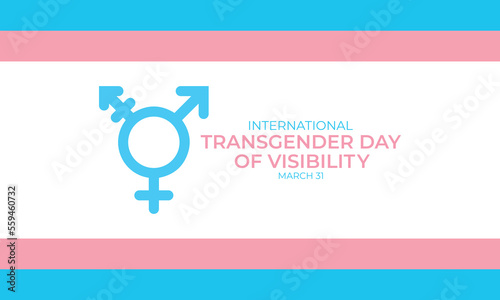 International Transgender Day of Visibility vector, World sexual health day, Third gender day, Concept of gender, Transgender Day of Visibility Poster, March 31, International Transgender Day