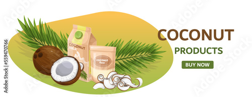 Coconut products design template vector illustration. Cartoon coconut milk and flour in packages and palm tree leaves, natural coco slices and fruit, food ingredients for cooking in advertising banner