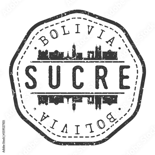 Sucre, Bolivia Stamp Skyline Postmark. Silhouette Postal Passport. City Round Vector Icon. Vintage Postage Design.