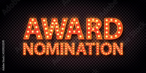 Vector isolated retro marquee text of Award Nomination on the transparent background.