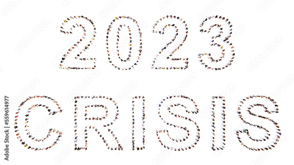 Concept or conceptual community of people forming the 2023 CRISIS message. 3d illustration metaphor for economic and financial crisis, long term recession, high inflation, energy and food shortage Concept or conceptual community of people forming the 2023 CRISIS message. 3d illustration metaphor for economic and financial crisis, long term recession, high inflation, energy and food shortage