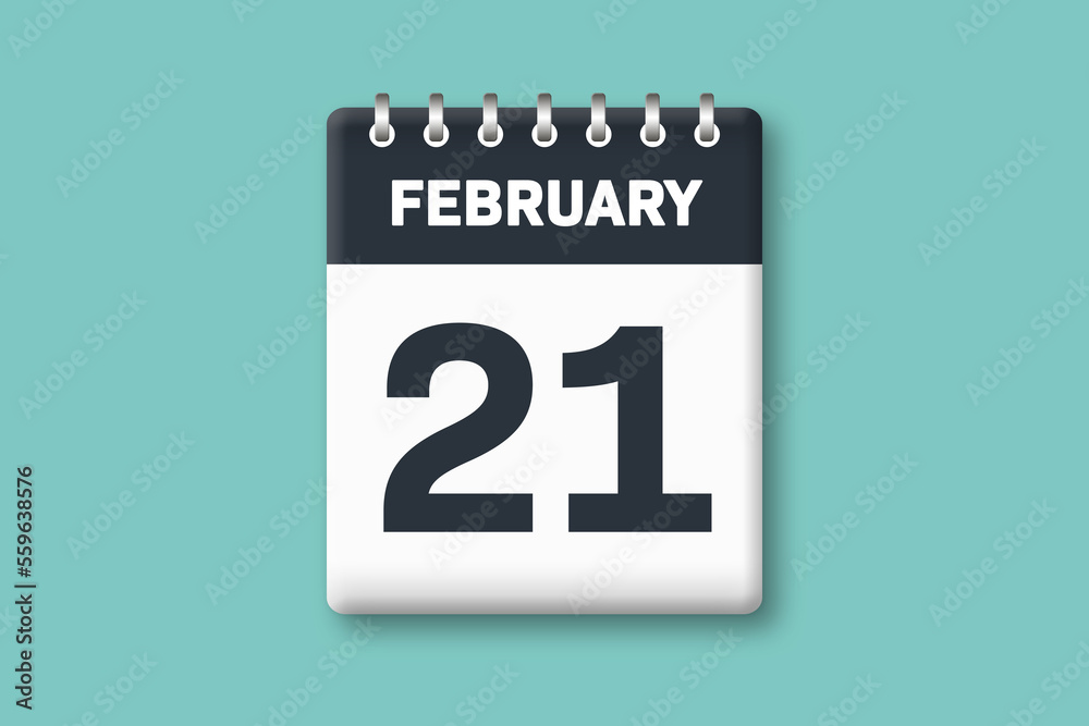 February 21 - Calender Date 21st of February on Cyan / Bluegreen Background February 21 - Calender Date 21st of February on Cyan / Bluegreen Background