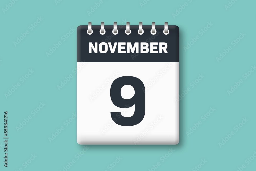 November 9 - Calender Date 9th of November on Cyan / Bluegreen Background November 9 - Calender Date 9th of November on Cyan / Bluegreen Background
