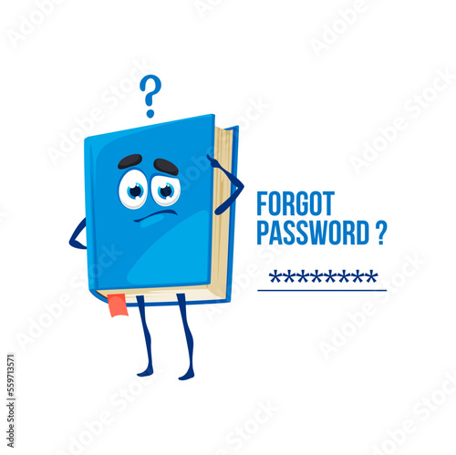 Forgot password cartoon book character. Vector thoughtful textbook personage with question mark and pensive face. Manual information for data recovery in internet, login and password access