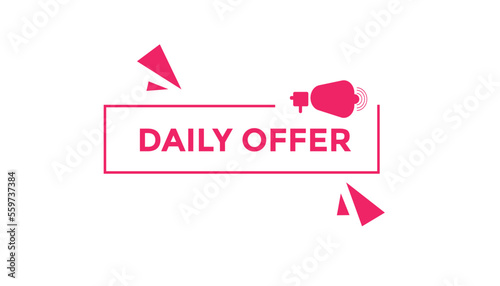 Daily offer button web banner templates. Vector Illustration  © MDneamul