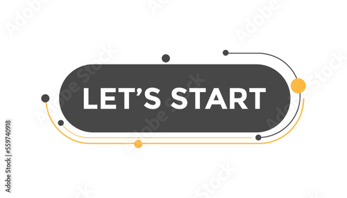 Let's start button web banner templates. Vector Illustration
