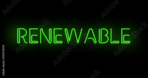Flashing RENEWABLE electric green neon sign flashing on and off with flicker photo