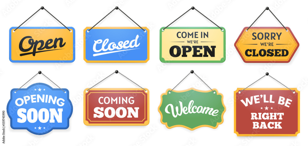 Store door sign. Come in were open and closed signboard note, opening and coming soon, welcome and well be right back vector set