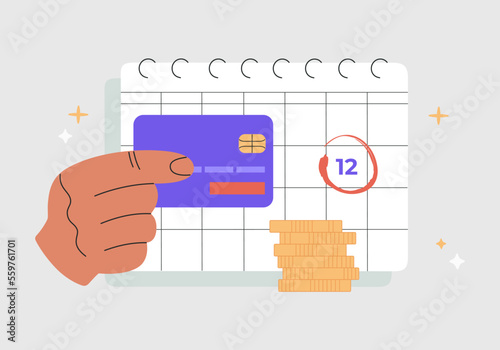 Payment calendar and hand with credit card. Concept of regular monthly tax or credit bill pay planning, deadline reminder. Hand drawn vector illustration isolated on background, flat cartoon style