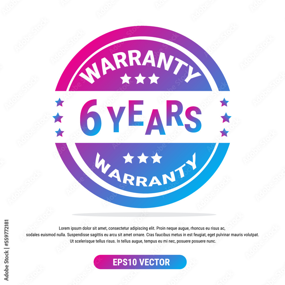 Warranty 6 years isolated vector label on white background. Guarantee service icon template