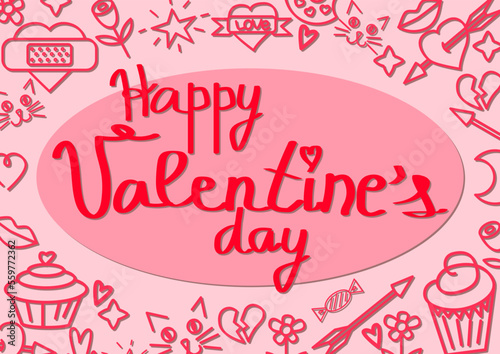 Valentine's day greeting card. Pink background, cute doodles. Hearts, stars, sweets and other symbols of love