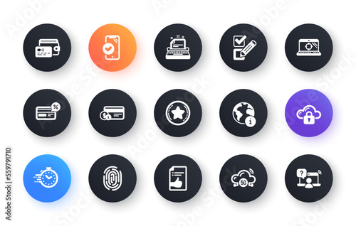 Minimal set of Loyalty star, Fingerprint and 5g cloud flat icons for web development. Checkbox, Internet, Approved document icons. Timer, Cloud protection, Wallet web elements. Vector