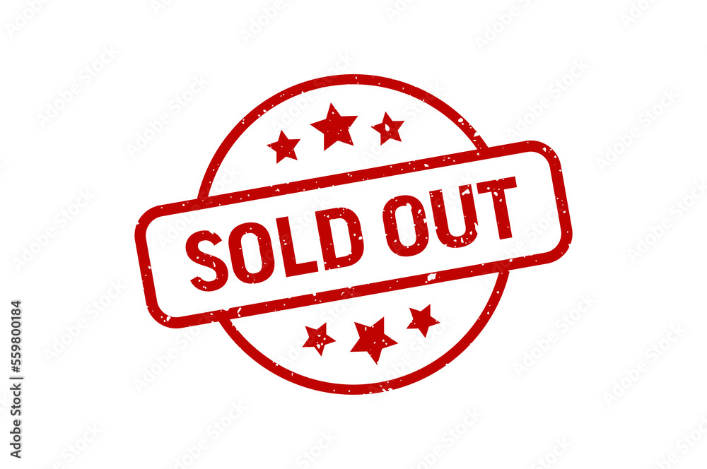 Sold Out - Stamp, Imprint, Seal Template. Vector Stock Illustration Sold Out - Stamp, Imprint, Seal Template. Vector Stock Illustration