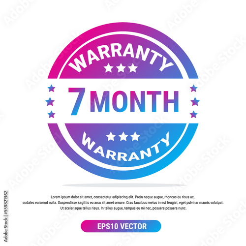 Warranty 7 month isolated vector label on white background. Guarantee service icon template
