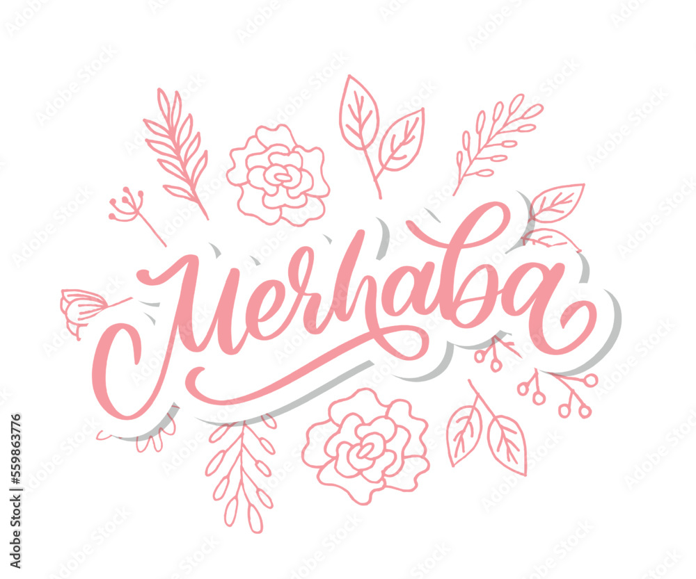 Obraz premium Merhaba Hand Drawn Black Vector Calligraphy Isolated on White Background. Merhaba - Turkish Word Meaning Hello