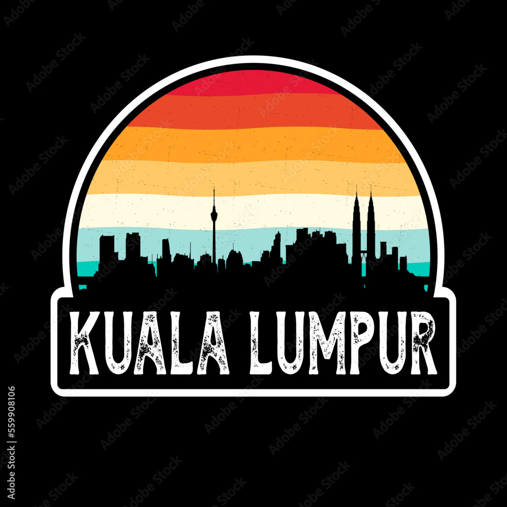 Kuala Lumpur Malaysia Skyline Silhouette Retro Vintage Sunset Kuala Lumpur Lover Travel Souvenir Sticker Vector Illustration SVG EPS