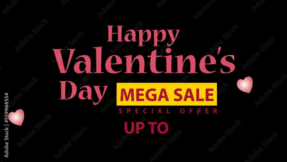 Happy valentine's day text on pink collor with text mega sale promotion on 14 February Beautiful and romantic valentine video. Happy valentine's day text on pink collor with text mega sale promotion on 14 February Beautiful and romantic valentine video.