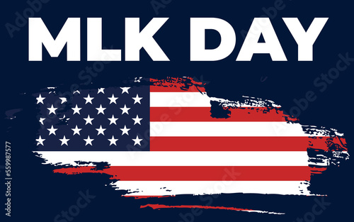 Text Happy Martin Luther King Day Background. I have a dream inspirational Quote. 16 Jan Martin Luther King Jr Day.