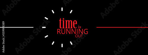 time is running out sign on red background	